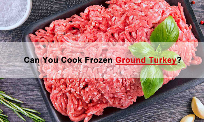 can you cook frozen ground turkey