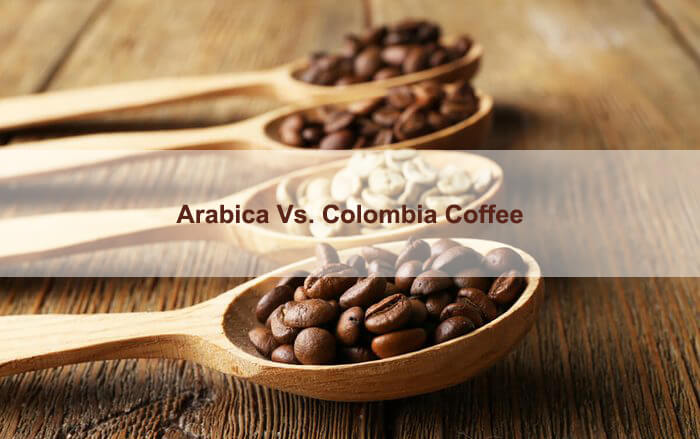 arabica vs colombia coffee