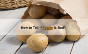 how to tell if potato is bad