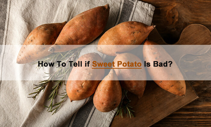 tell if sweet potato is bad