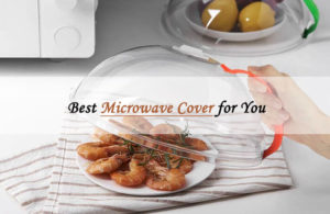 best microwave cover