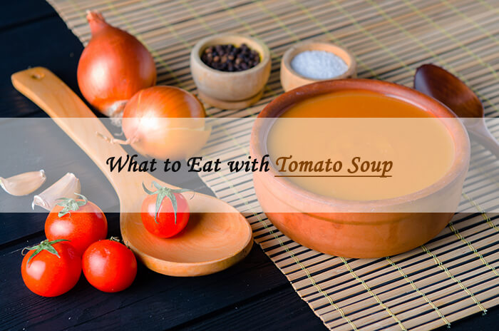 what to eat with tomato soup