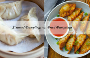 stemed vs fried dumpling