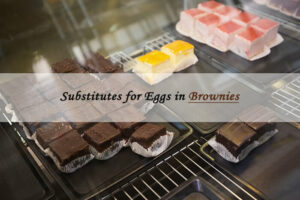 egg substitutes in brownies