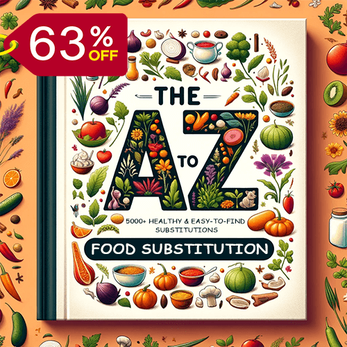 the a to z food substitutions discount
